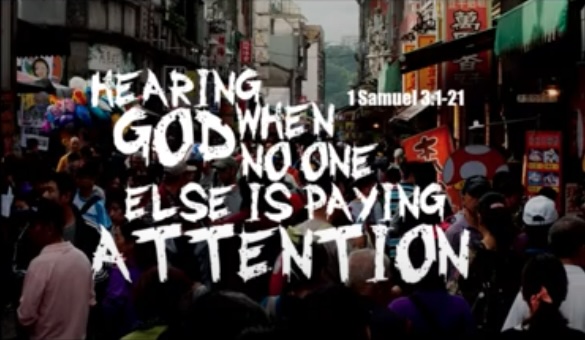 Hearing God When No One Else Is Paying Attention